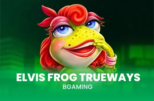 Elvis Frog Trueways machine à sous — Betscore Casino